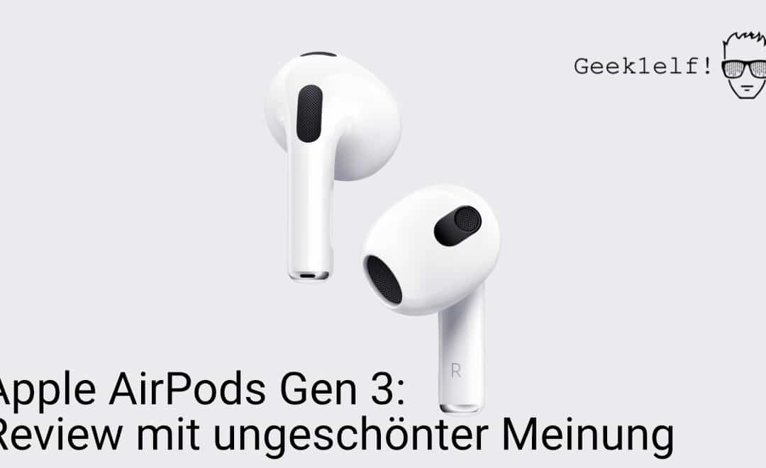 Airpods Gen 3 Review