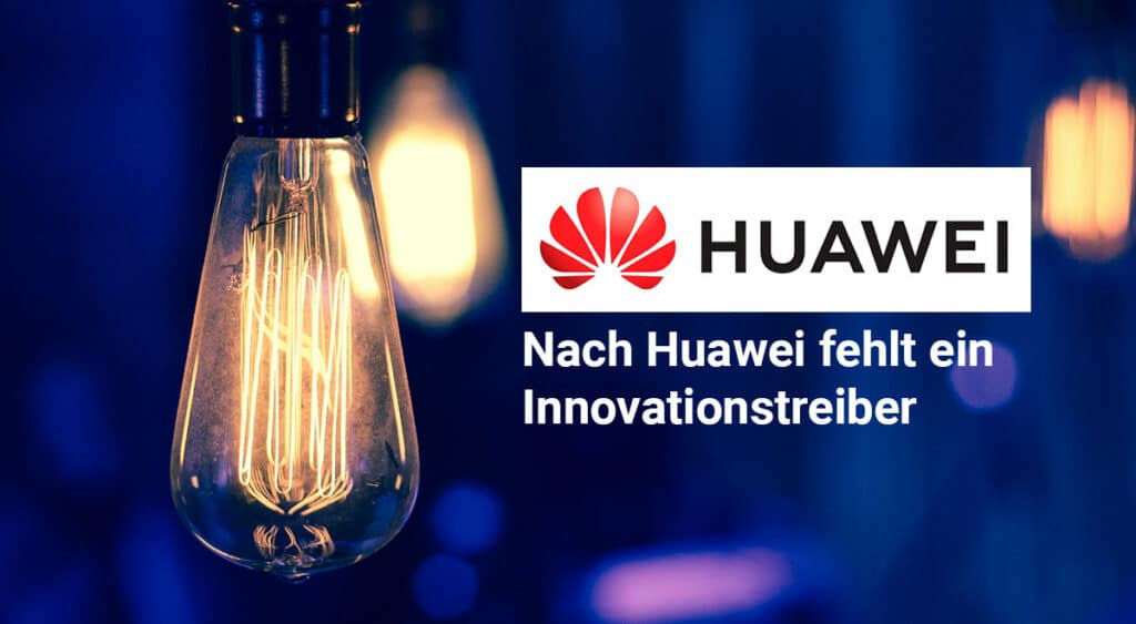 Nach-Huawei-fehlt-ein-Innovationstreiber-Teaser